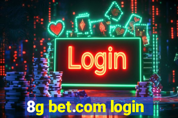 8g bet.com login